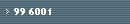 99 6001